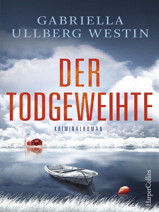 Title details for Der Todgeweihte by Gabriella Ullberg Westin - Available